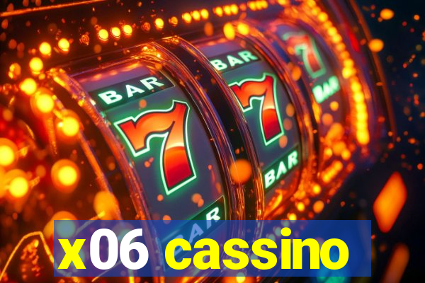 x06 cassino
